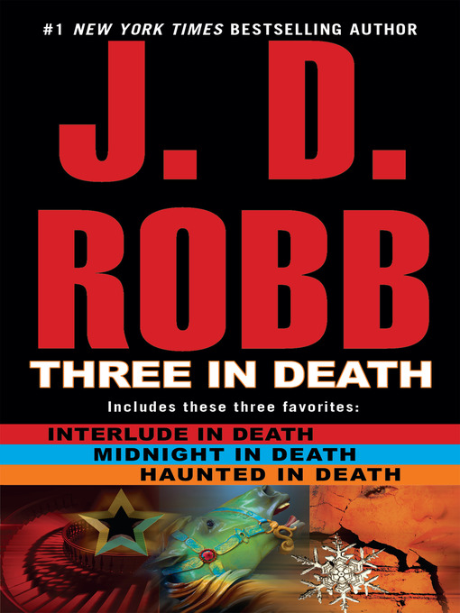 Title details for Three in Death by J. D. Robb - Wait list